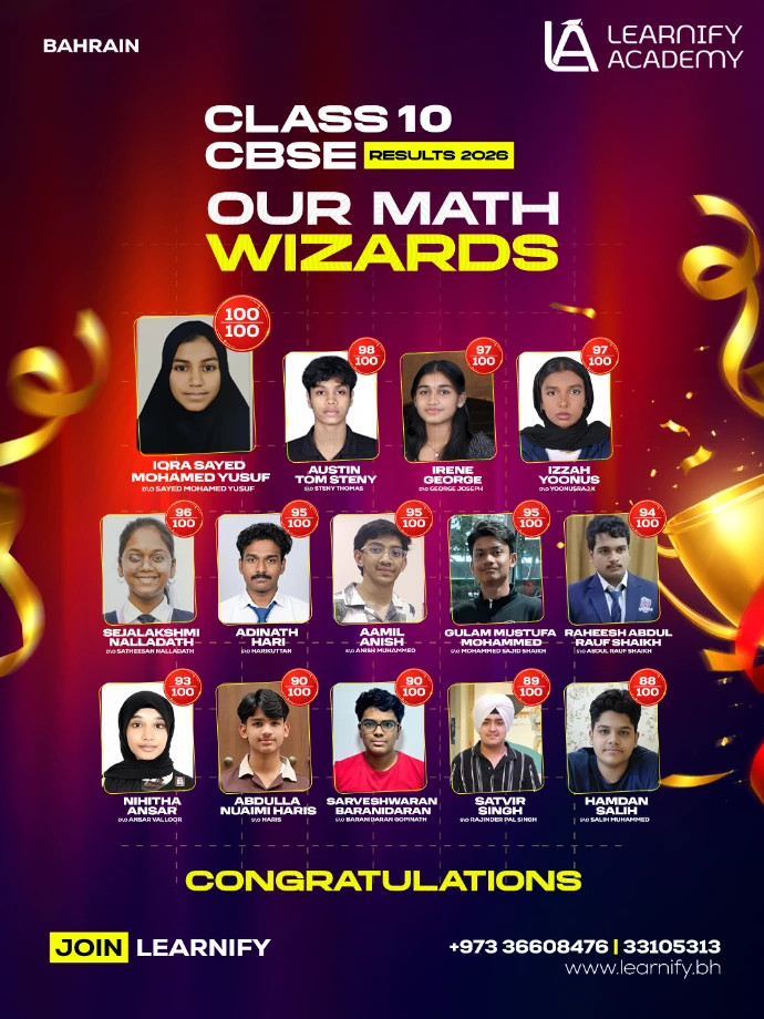 Learnify Academy CBSE Class 10 Results 2026 – Our Math Wizards – Bahrain. Topper: Iqra Sayed Mohamed Yusuf 100/100
